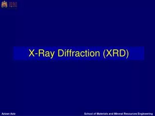 X-Ray Diffraction (XRD)