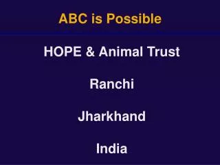 ABC is Possible