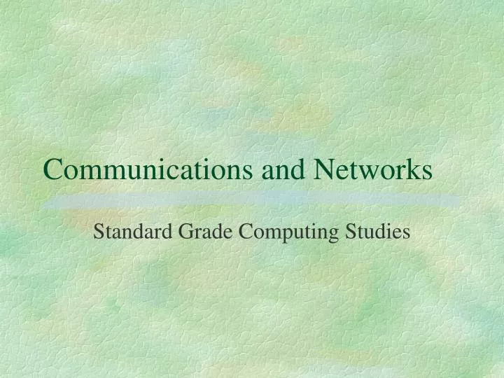 communications and networks