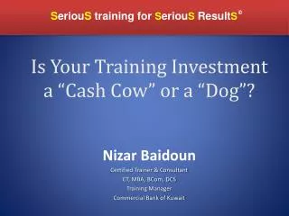 Is Your Training Investment a “Cash Cow” or a “Dog”?