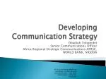 Developing Communication Strategy