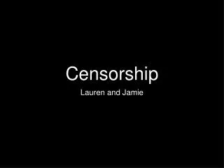 Censorship