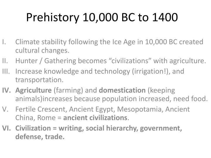 prehistory 10 000 bc to 1400