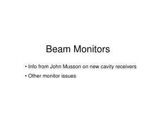 Beam Monitors