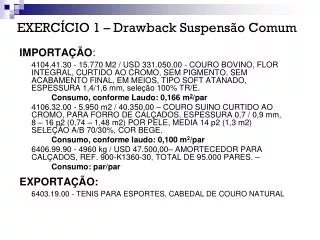 exerc cio 1 drawback suspens o comum