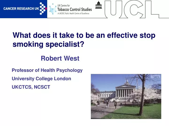 what does it take to be an effective stop smoking specialist