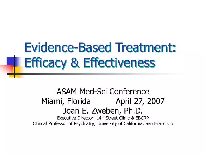 evidence based treatment efficacy effectiveness