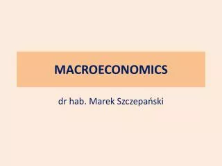 MACROECONOMICS