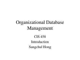 Organizational Database Management