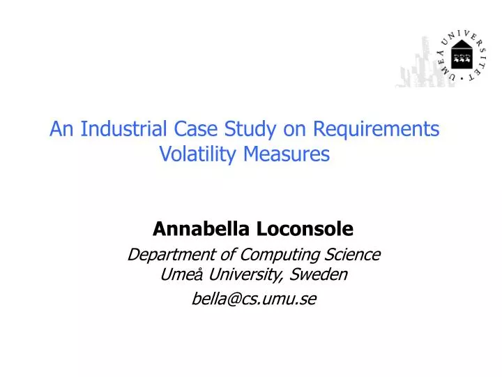 an industrial case study on requirements volatility measures