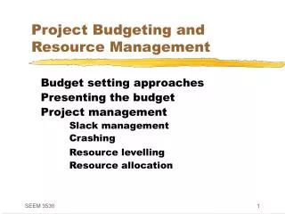 Project Budgeting and Resource Management