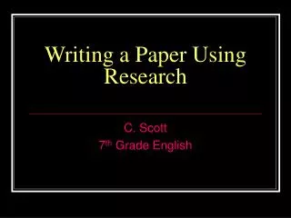 Writing a Paper Using Research