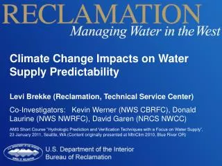 Climate Change Impacts on Water Supply Predictability