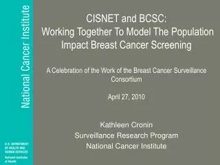CISNET and BCSC: