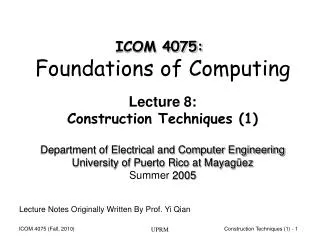 Lecture 8: Construction Techniques (1)