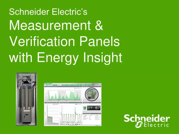 schneider electric s measurement verification panels with energy insight