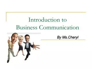 Introduction to Business Communication