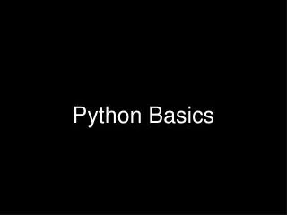 Python Basics