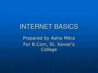 INTERNET BASICS