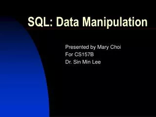SQL: Data Manipulation