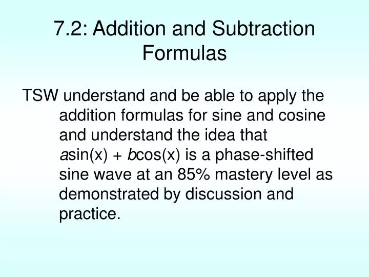 7 2 addition and subtraction formulas