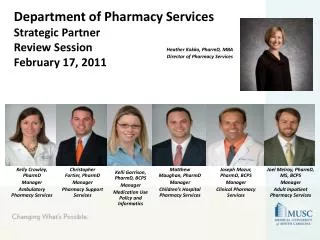 Department of Pharmacy Services Strategic Partner Review Session February 17, 2011