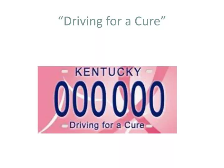 driving for a cure