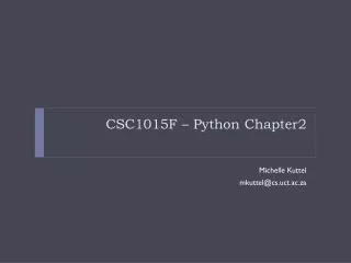 CSC1015F – Python Chapter2
