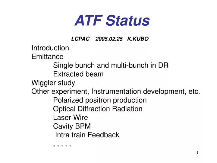 atf status lcpac 2005 02 25 k kubo