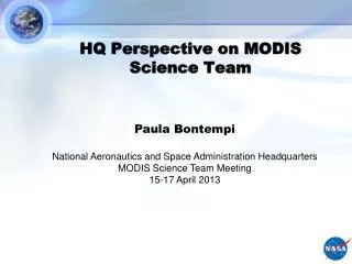 HQ Perspective on MODIS Science Team