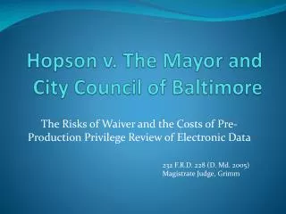 Hopson v. The Mayor and City Council of Baltimore
