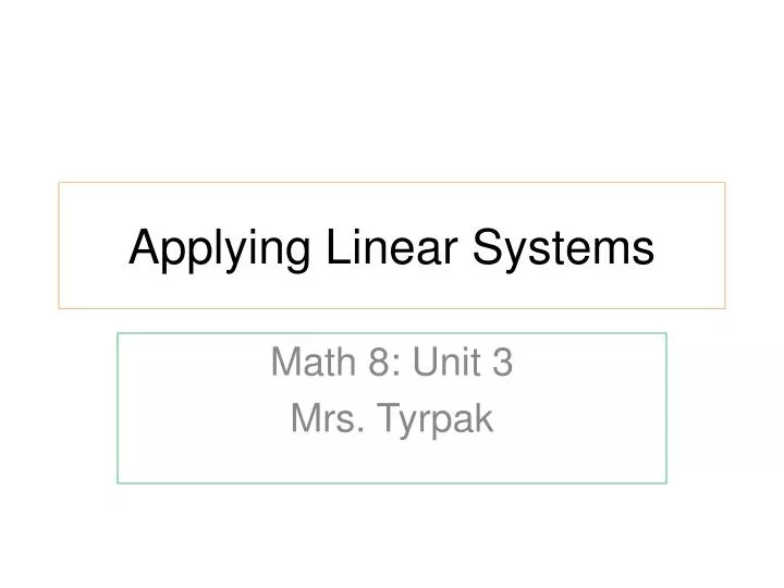 applying linear systems