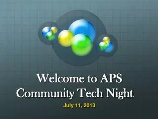 Welcome to APS Community Tech Night