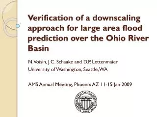 Verification of a downscaling approach for large area flood prediction over the Ohio River Basin