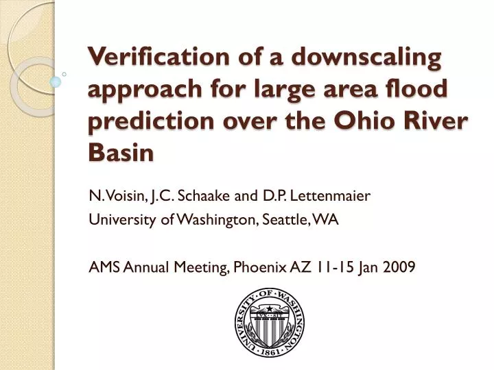 verification of a downscaling approach for large area flood prediction over the ohio river basin