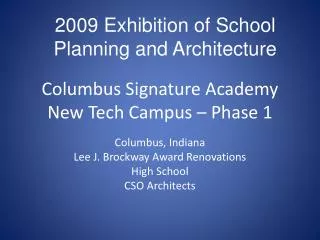 Columbus Signature Academy New Tech Campus – Phase 1