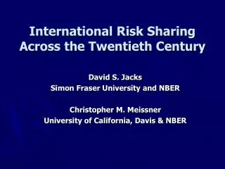 International Risk Sharing Across the Twentieth Century