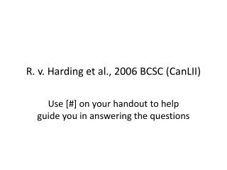 R. v. Harding et al., 2006 BCSC (CanLII)