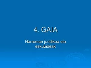 4 gaia