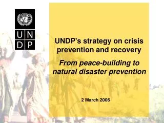 UNDP's strategy on crisis prevention and recovery