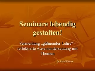 seminare lebendig gestalten