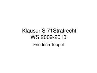 klausur s 71strafrecht ws 2009 2010