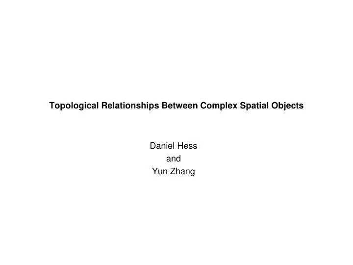 topological relationships between complex spatial objects