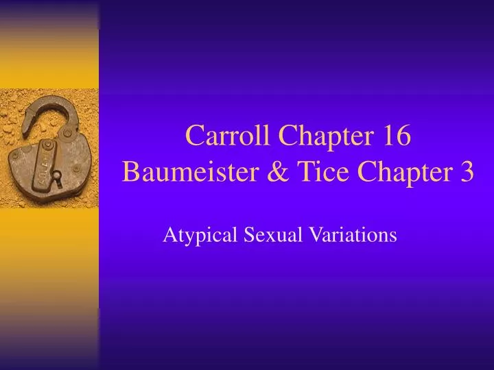 carroll chapter 16 baumeister tice chapter 3