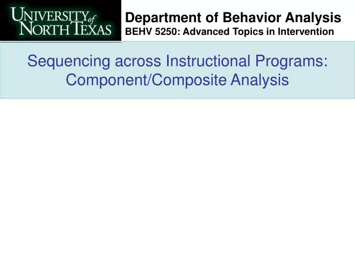 sequencing across instructional programs component composite analysis