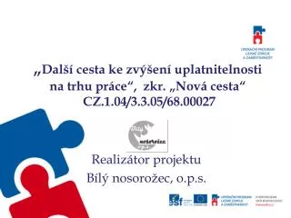 dal cesta ke zv en uplatnitelnosti na trhu pr ce zkr nov cesta cz 1 04 3 3 05 68 00027