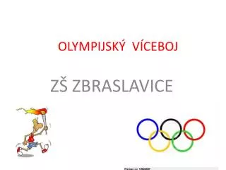 OLYMPIJSKÃ VÃCEBOJ