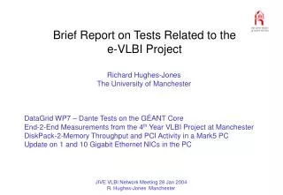 Brief Report on Tests Related to the e-VLBI Project
