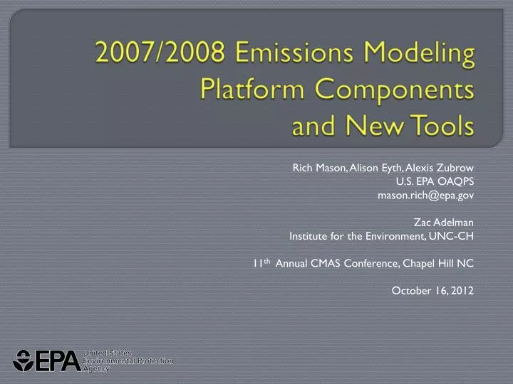 2007 2008 emissions modeling platform components and new tools