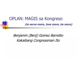 OPLAN:	MAGIS sa Kongreso (to serve more, love more, be more)